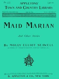Maid Marian, and Other Stories