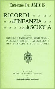 Ricordi d'infanzia e di scuola: seguìti da Bambole e marionette, Gente minima, Piccoli studenti, Adolescenti, Due di spade e due di cuori