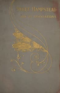 Sweet Hampstead and Its Associations