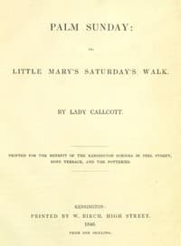 Palm Sunday; or, Little Mary's Saturday's walk