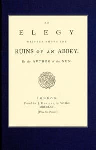 An elegy written among the ruins of an abbey