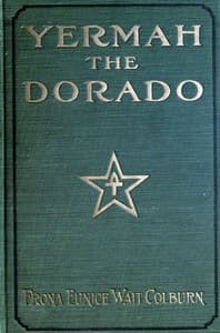 Yermah the Dorado: The story of a lost race