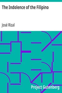 The Indolence of the Filipino