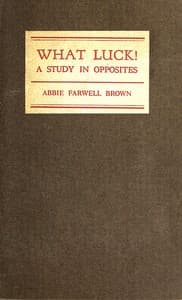 What luck! A study in opposites