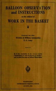 Balloon observation, and instructions on the subject of work in the basket