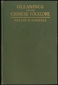 Gleanings from Chinese folklore