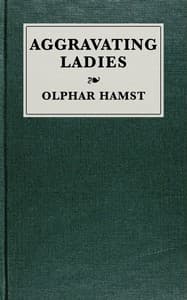 Aggravating ladies : $b Being a list of works published under the pseudonym of "a lady," with preliminary suggestions on the art of describing books bibliographically