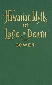 Hawaiian idylls of love and death