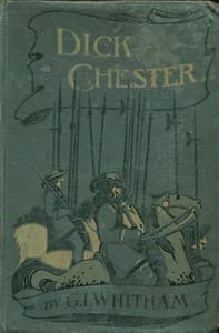 Dick Chester : $b A story of the Civil War