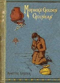 Mother's golden guineas