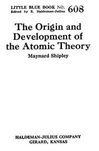 The origin and development of the atomic theory