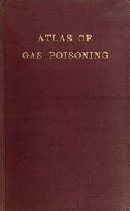 An atlas of gas poisoning