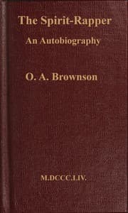 The spirit-rapper; an autobiography