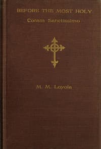 Before the Most Holy = $b (Coram Sanctissimo)