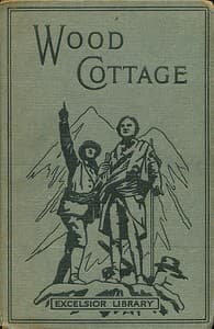 Wood Cottage : $b or, Sheltered at last