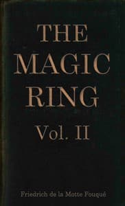 The magic ring, Vol. 2 (of 3)