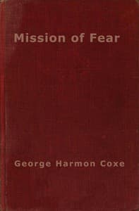 Mission of fear