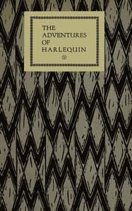 The adventures of Harlequin