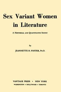 Sex variant women in literature : $b A historical and quantitative survey
