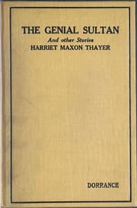 The genial sultan; The princess who could not see; Late for the coronation