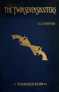 The twin seven-shooters