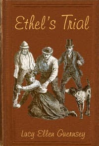 Ethel's trial : $b in becoming a missionary