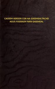 Caoidh airson cor na Gaidhealtachd agus fogradh nan Gaidheal