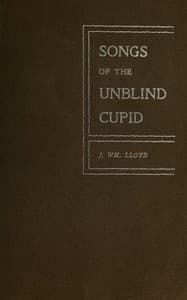 Songs of the unblind Cupid