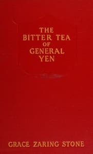 The bitter tea of General Yen