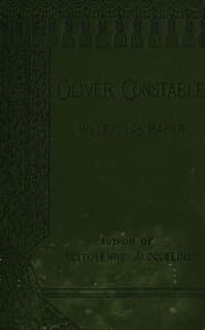 Oliver Constable, miller and baker, Vol. 3 (of 3)