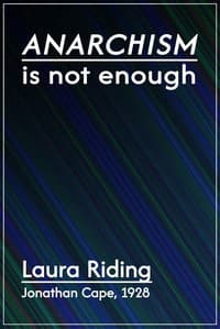 Anarchism is not enough