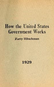 How the United States government works