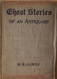 Ghost Stories of an Antiquary