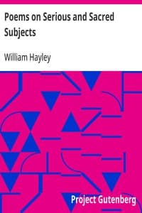 Poems on Serious and Sacred Subjects: Printed only as Private Tokens of Regard, for the Particular Friends of the Author