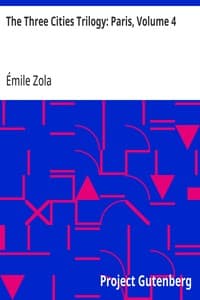 The Three Cities Trilogy: Paris, Volume 4