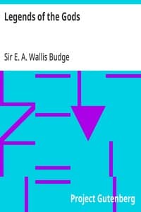 Legends of the Gods: The Egyptian Texts, edited with Translations